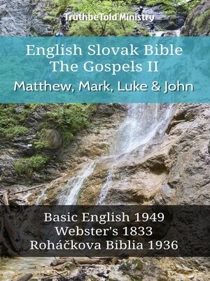 cover image of English Slovak Bible--The Gospels II--Matthew, Mark, Luke and John